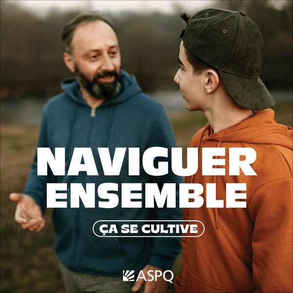 ASPQ naviguer ensemble balado podcast