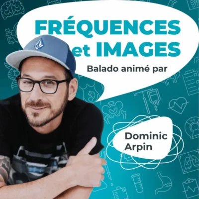 dominic-arpin-podcast-balado-ordre-technologues-radiooncologie-imagerie-medicale